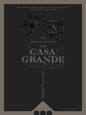 cover image of La Hermandad de la Casa Grande